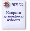 Kampania sprawozdawczo-wyborcza w latach 2021-2022